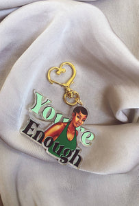 You're Enough Keyring