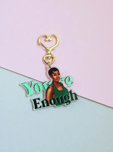 You're Enough Keyring