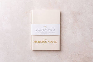 Morning Notes: Wellbeing & Gratitude Journal, Self Care Gift